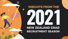 Insights from the 2021 New Zealand Graduate Recruitment Season