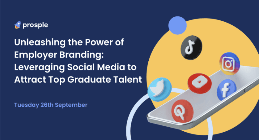 Unleashing the Power of Employer Branding: Leveraging Social Media to Attract Top Graduate Talent